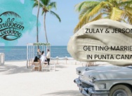 Getting married in Punta Cana {Zulay & Jerson}